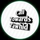 Call Towards Tawhīd
