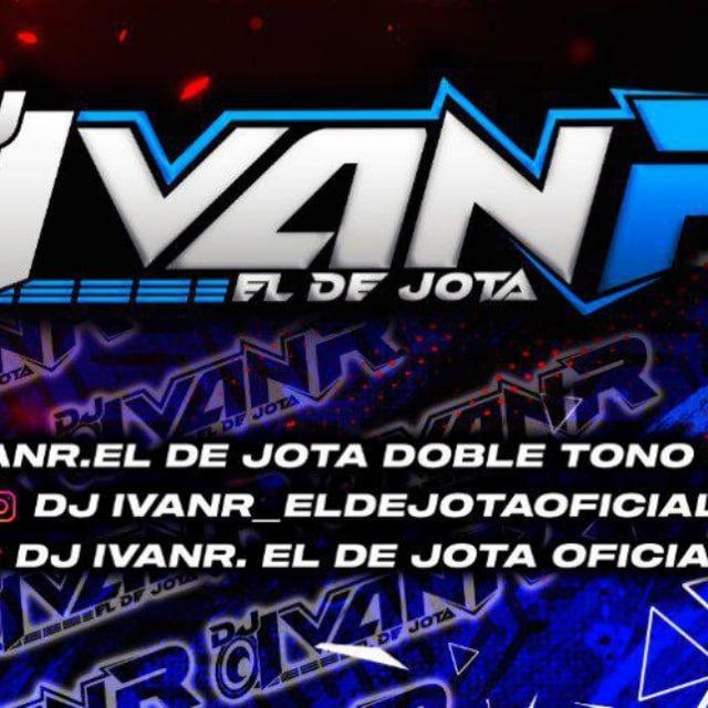 Dj IvanR. El De Jota Oficial