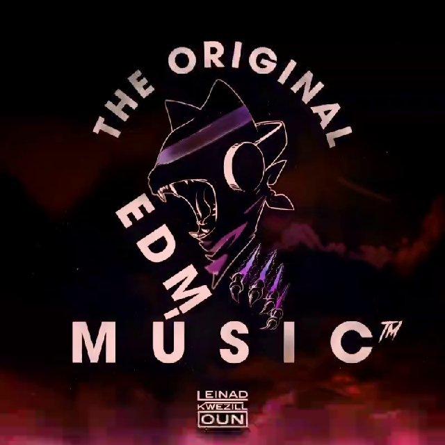 THE ORIGINAL EDM MÚSIC™