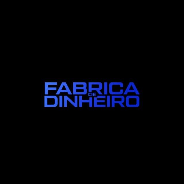 FABRICANDO DINHEIRO - GR