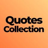 Quotes Collection • Quotes Archive • Book Snippets