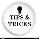 TIPS AND TRICKS