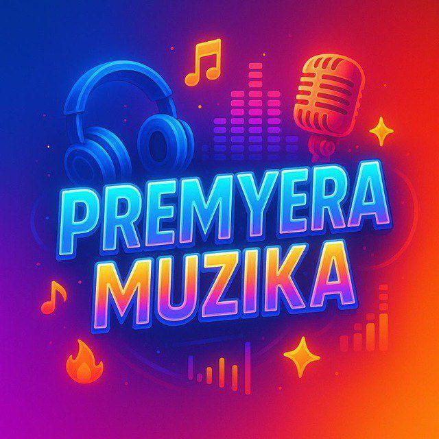 Premyera Muzika 🎧