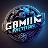 GAMING FACTION 🎮