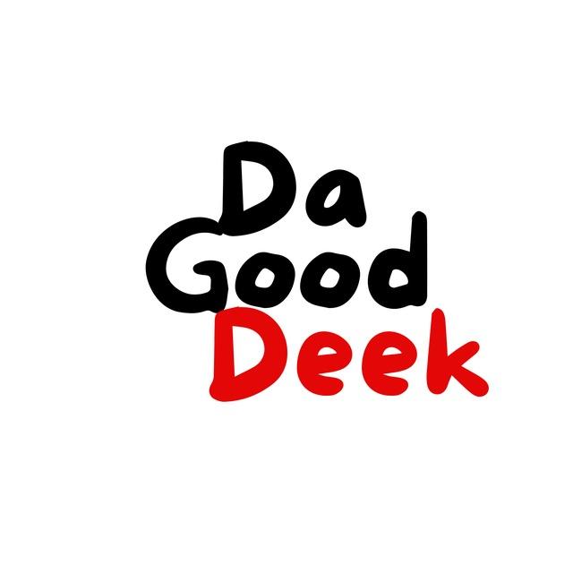 DaGoodDeek