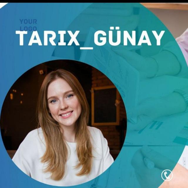TARİX_GÜNAY MƏHƏRRƏMOVA İLƏ