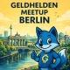 Geldhelden MeetUp Berlin