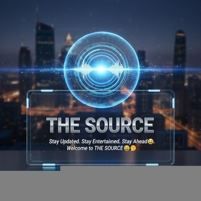 THE SOURCE😉😎