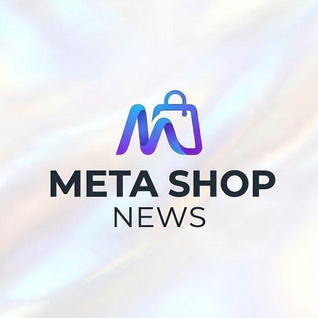 META SHOP NEWS