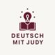 Deutsch mit Judy 🇩🇪