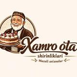 Xamro ota shirinliklari