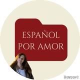 испанский по любви (español por amor)