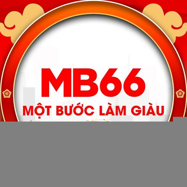 KÊNH TRUYỀN THÔNG VÀ GIẢI TRÍ MB66
