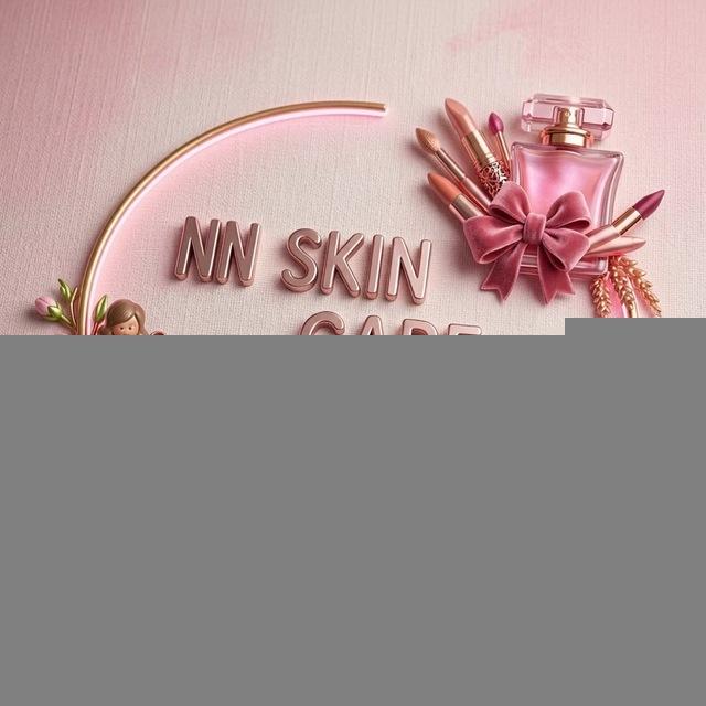 NN skin care 🫶🏻
