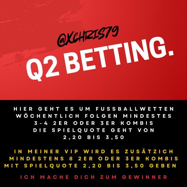 Q2 BETTING