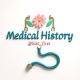 Medical History🔍🩺