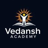 Vedansh Gs Academy