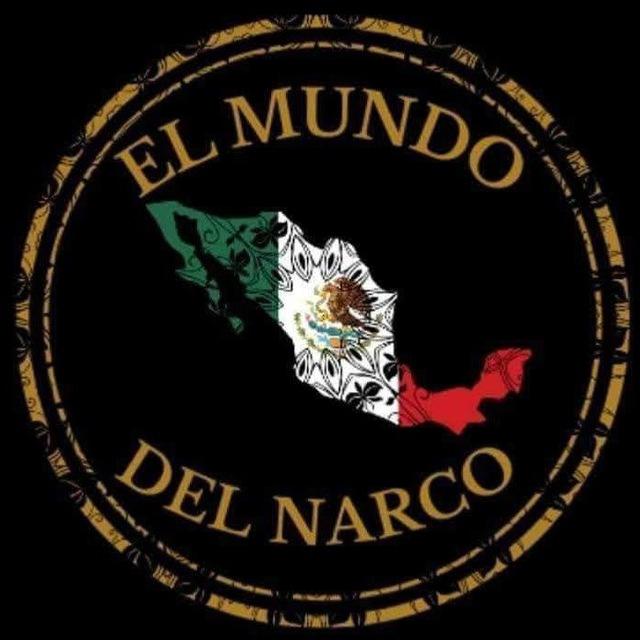 El MUNDO DEL NARCO