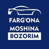 Farg'ona Yozyovon Moshina Bozorim