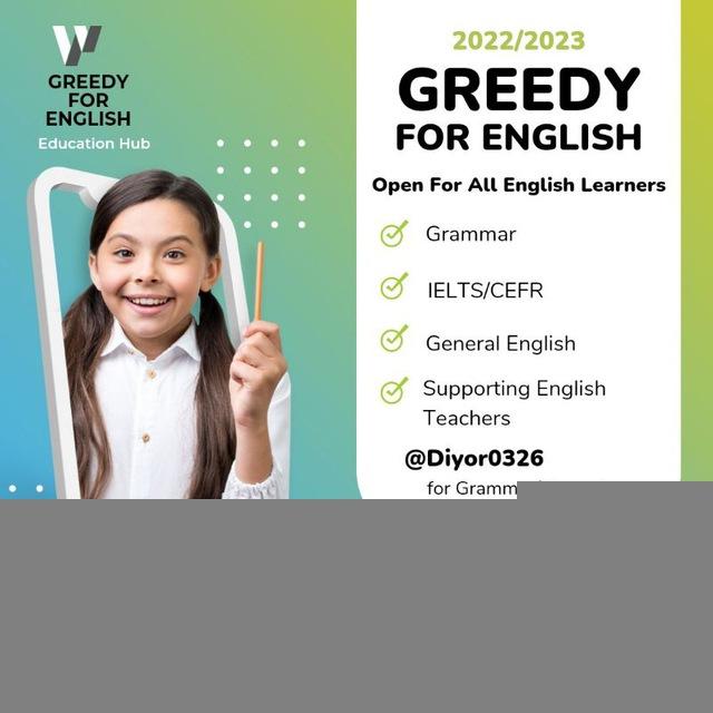 Greedy For English