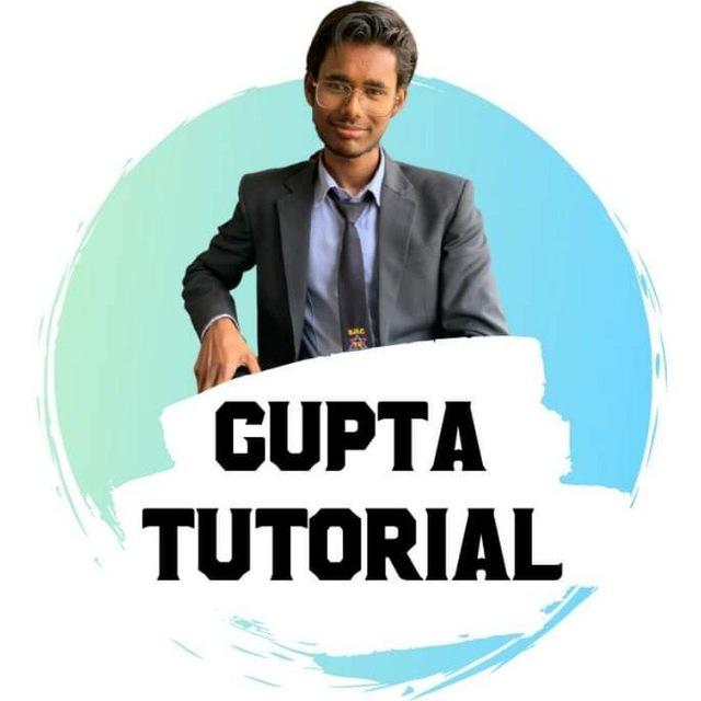 GUPTA TUTORIAL