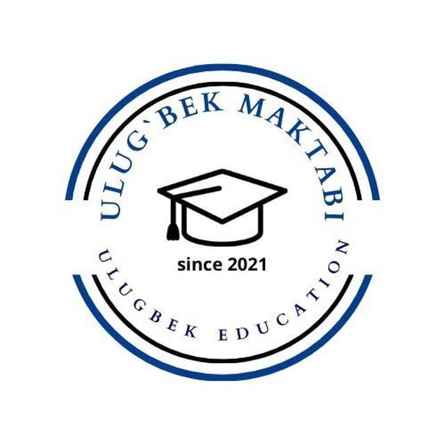 ULUG'BEK MAKTABI