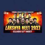 LAKSHYA NEET 2027 Lectures | Notes