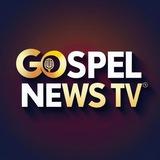 GOSPEL News Tv™