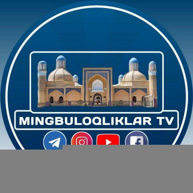 MINGBULOQLIKLAR TV