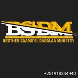 Brother Saamu'el Dabalaa Ministry