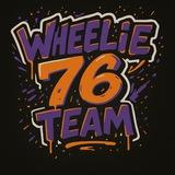 WHEELIE76TEAM