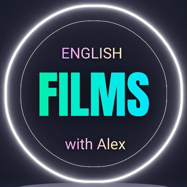ENGLISH FILMS with ALEX