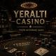 👑YERALTI CASİNO👑