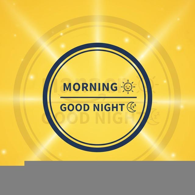 Morning & Good Night For ကုလားများ🫩