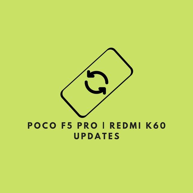 Poco F5 Pro / Redmi K60 | Updates