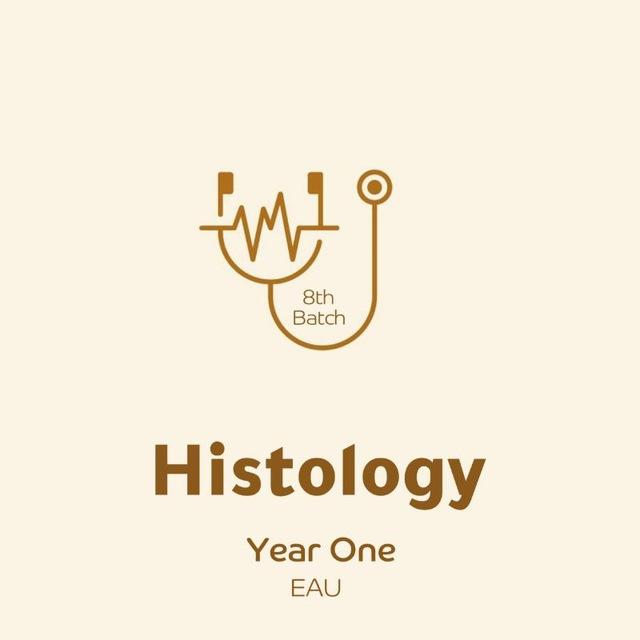 Histology - Year One