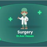 Surgery (62) Dr.Amr.Hassan ❤️