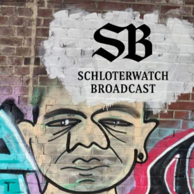 Schloterwatch-Broadcast