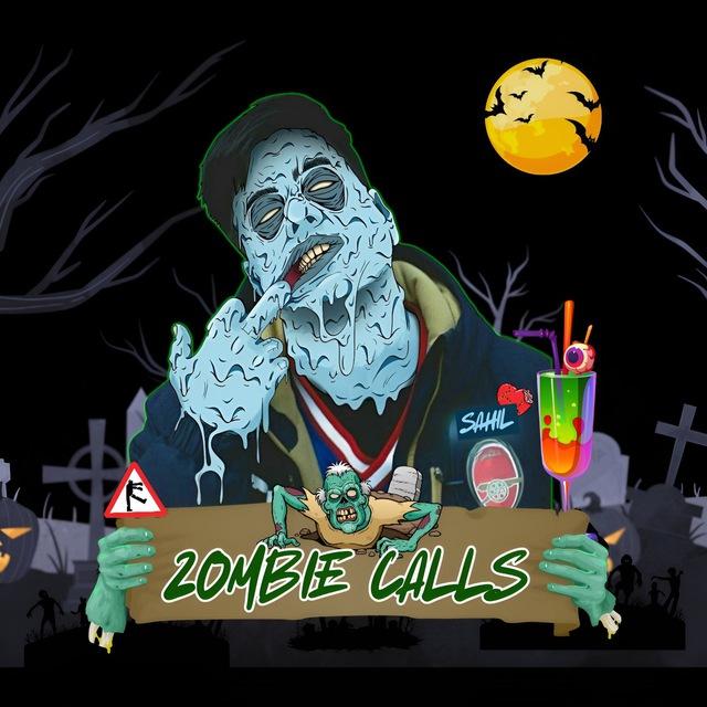 ZOMBIE CALLS