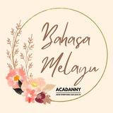 [ACADANNY] BAHASA MELAYU 🔠