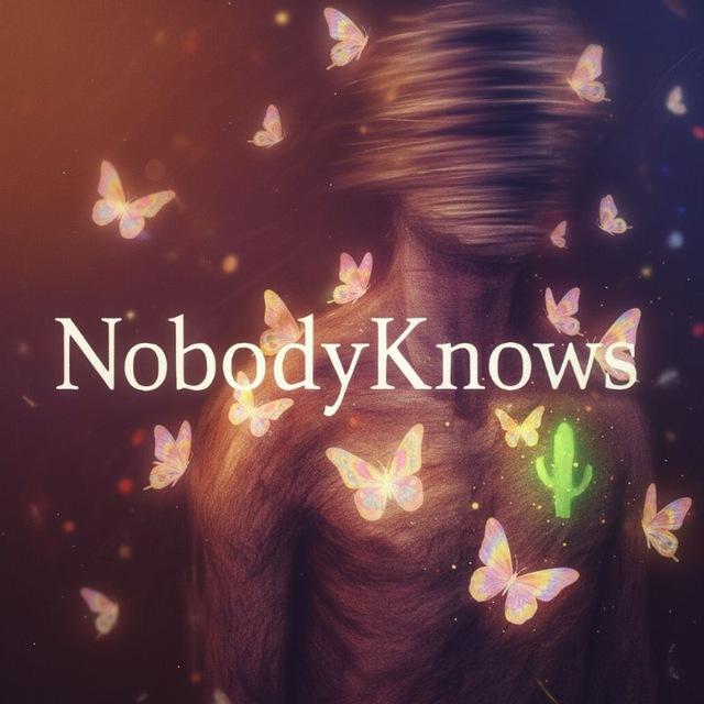 NobodyKnows 🌵