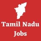 Tamil Nadu (TN) Govt Jobs Alert | GK