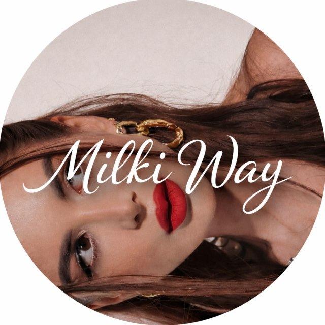 Milki Way 🌺