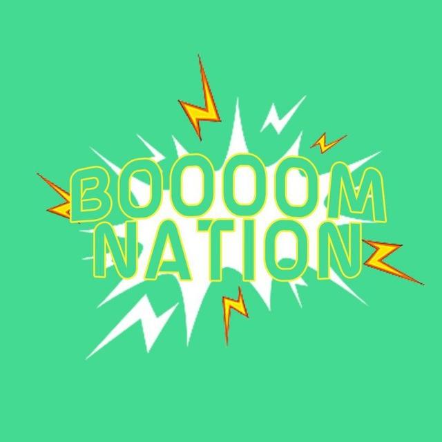 🔆BOOOM NATION🔆