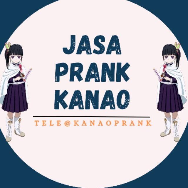 JASA PRANK COWOK KANAO