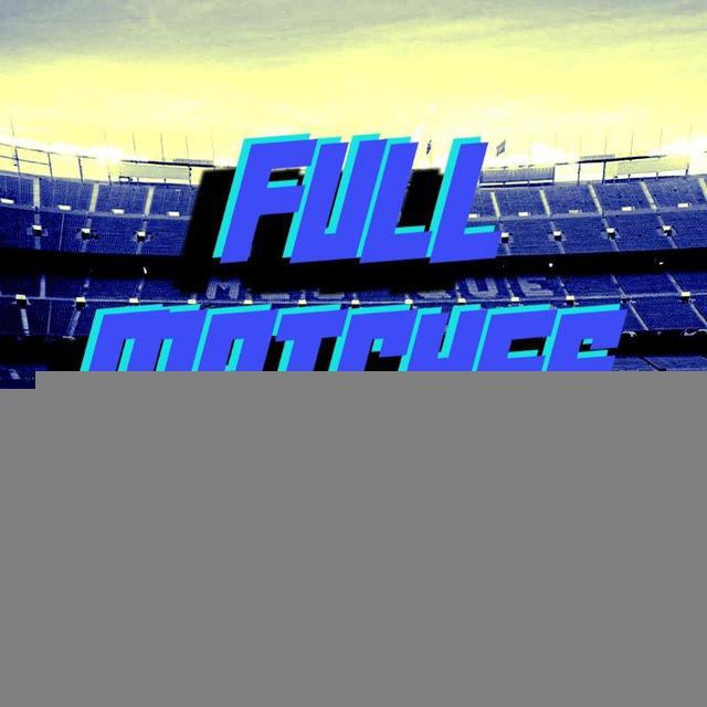 Full Matches 4k