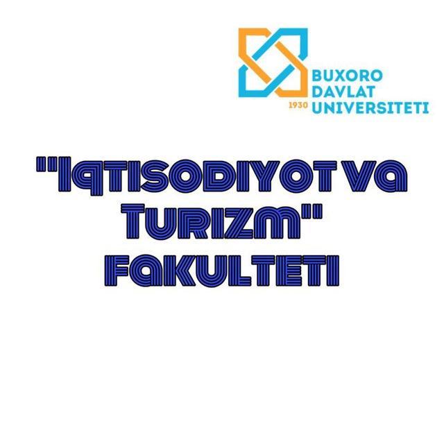 "Iqtisodiyot va turizm" fakulteti