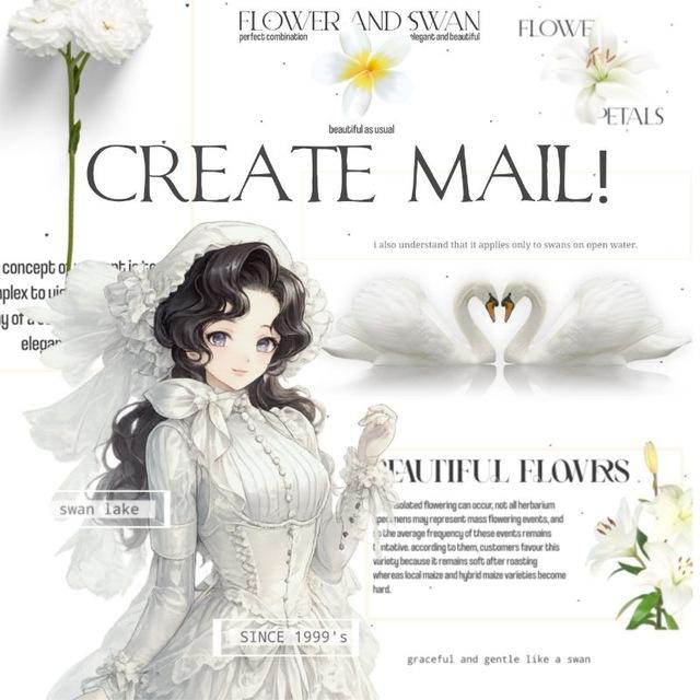 🦢 create mail! 𓊆 5.OOO 𓊇