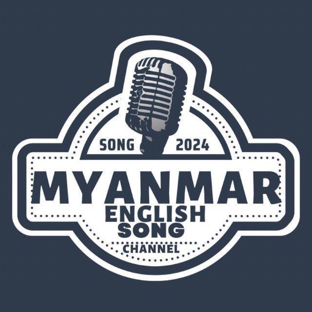 Myanmar Song & English song Channel