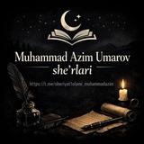 Muhammad Azim Umarov she'rlari